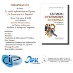 Presentación do libro 'La radio informativa en España. De la censura a la libertad'